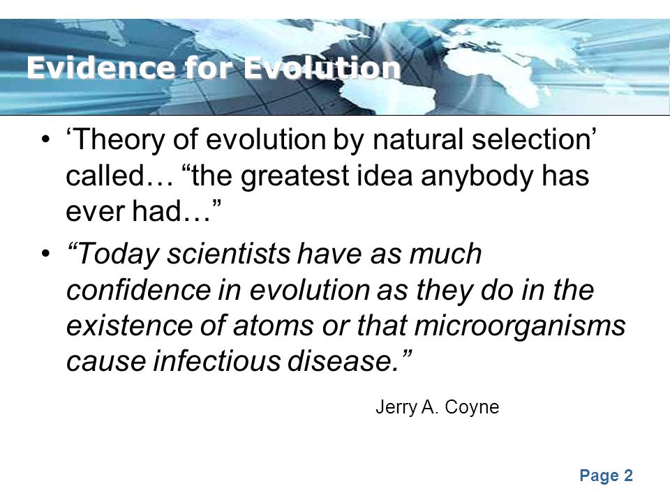 What evidence supports the theory of evolution by natural selection?